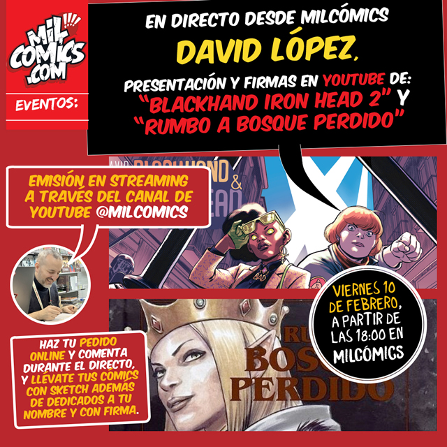 David López presenta ‘Blackhand Ironhead 2’ y ‘Rumbo a Bosque Perdido’. Firmas en la librería y en streaming